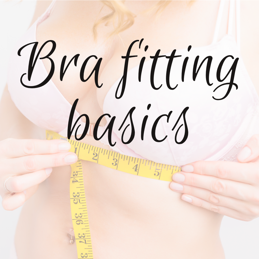 Bra Fitting 101: What Every Woman Should Know
